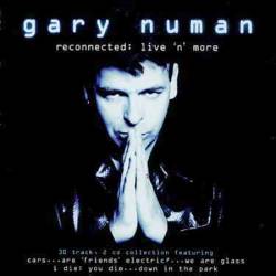 Gary Numan : Reconnected : Live & More